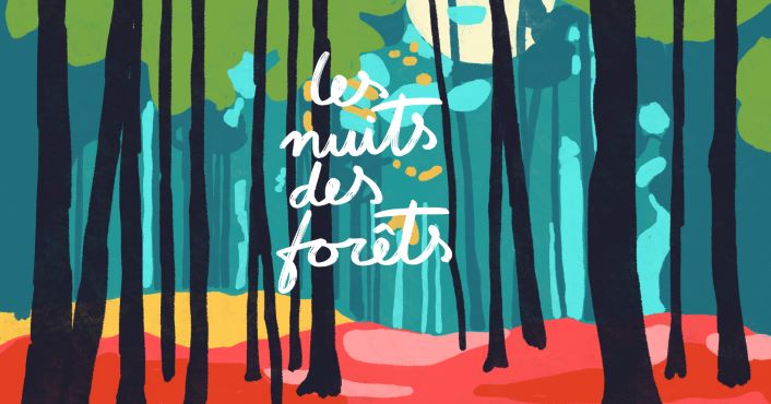 Festival Les nuits des forêts : participez à l'évènement