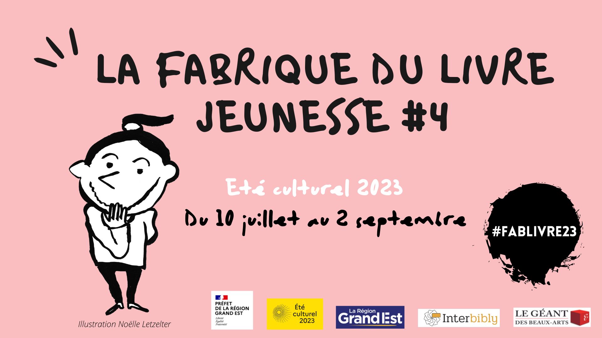 La Fabrique du livre jeunesse #4 - Appel à candidatures structures d'accueil / auteurs