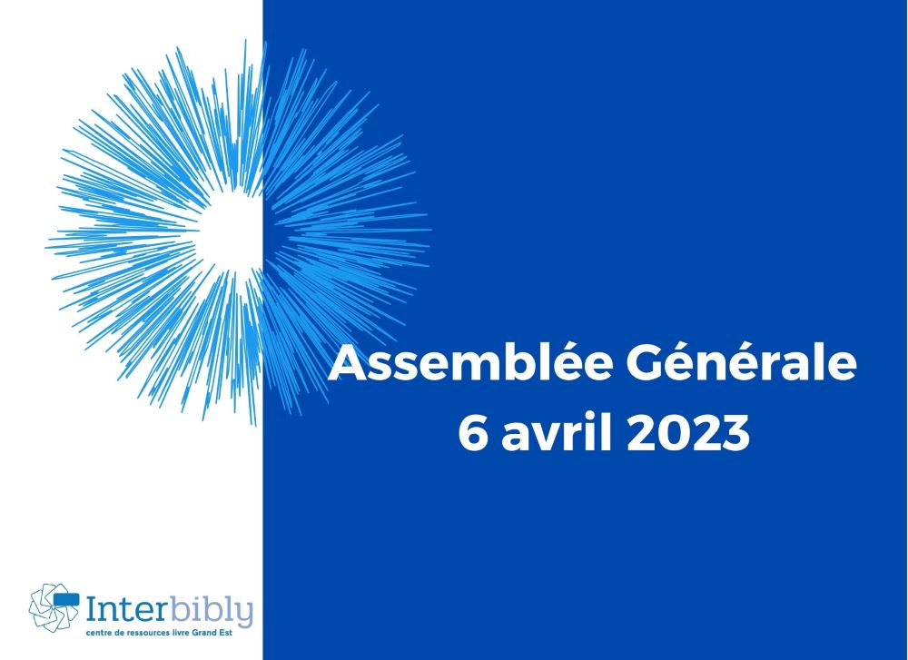 Découvrez le diaporama de l'AG d'Interbibly le 6 avril 2023