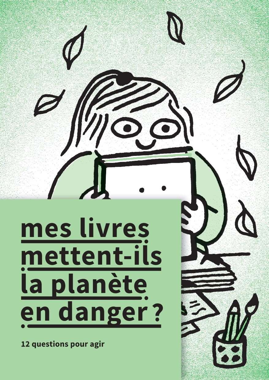 Mes livres mettent-ils la planète en danger ? 12 questions pour agir