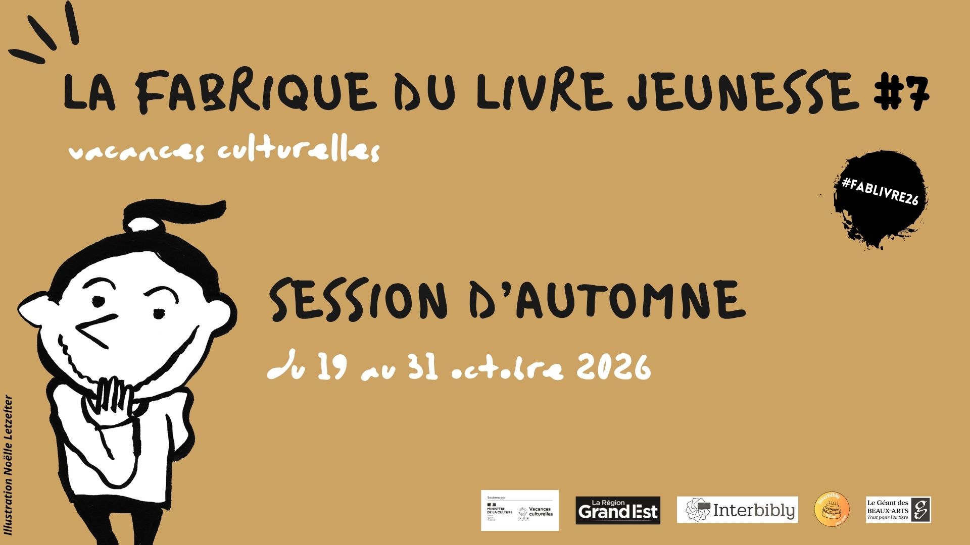 [VACANCES CULTURELLES] La Fabrique du livre jeunesse #7 revient du 19 au 31 octobre 2026