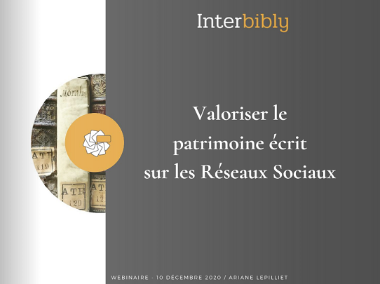 Comment valoriser le patrimoine sur les réseaux sociaux ? Le support de formation est en ligne