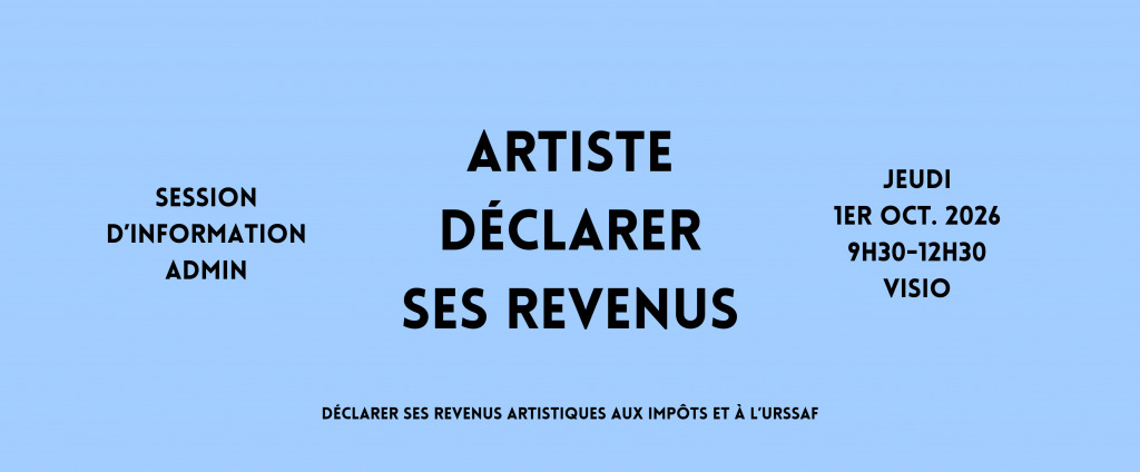 [VISIO] Artiste, déclarer ses revenus artistiques aux impôts et à l’Urssaf_1er oct 2026