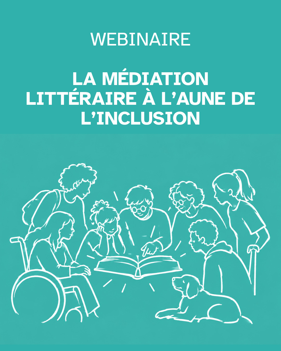 [WEBINAIRE LIVR'EST #2] La médiation littéraire à l'aune de l'inclusion_19 nov_10h