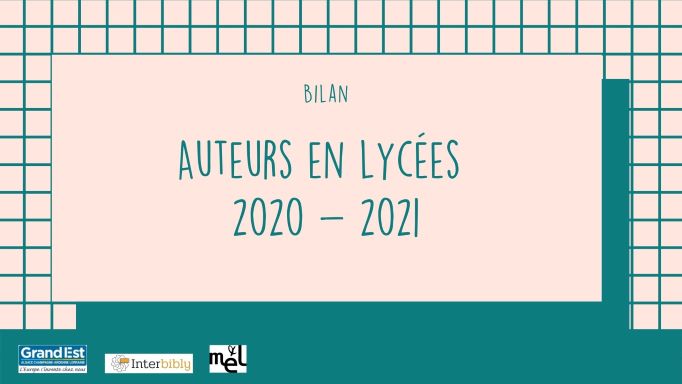 Auteurs en lycées 2020-21_Bilan de l'opération