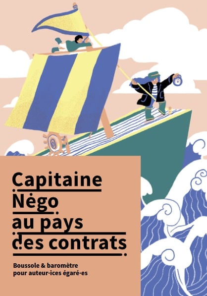 [GUIDE] Capitaine Négo au pays des contrats