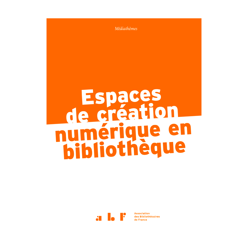 Espaces de création numérique en bibliothèque